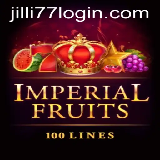 Exploring the World of ImperialFruits100 and the Rise of jilli77