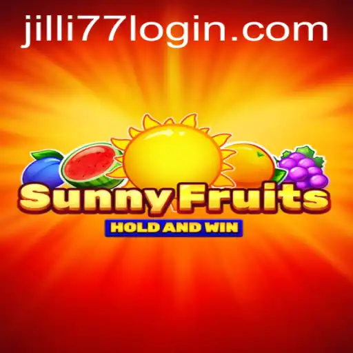 Discover the Thrill of SunnyFruits: A Jilli77 Game Experience